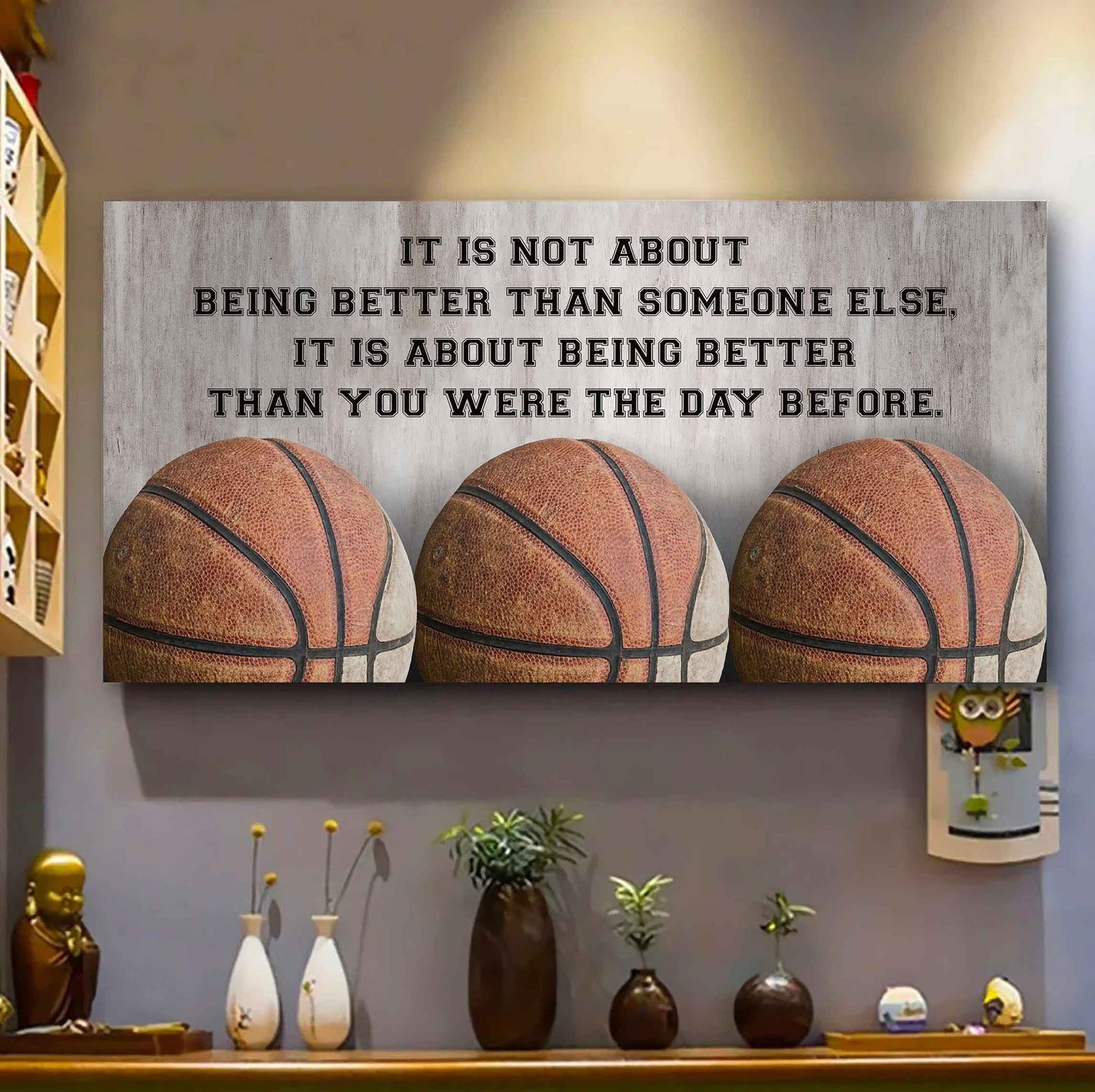 Personalized Basketball Poster Canvas It Is Not About Being Better Than Someone Else It's About Being Better Than You Were The Day Before