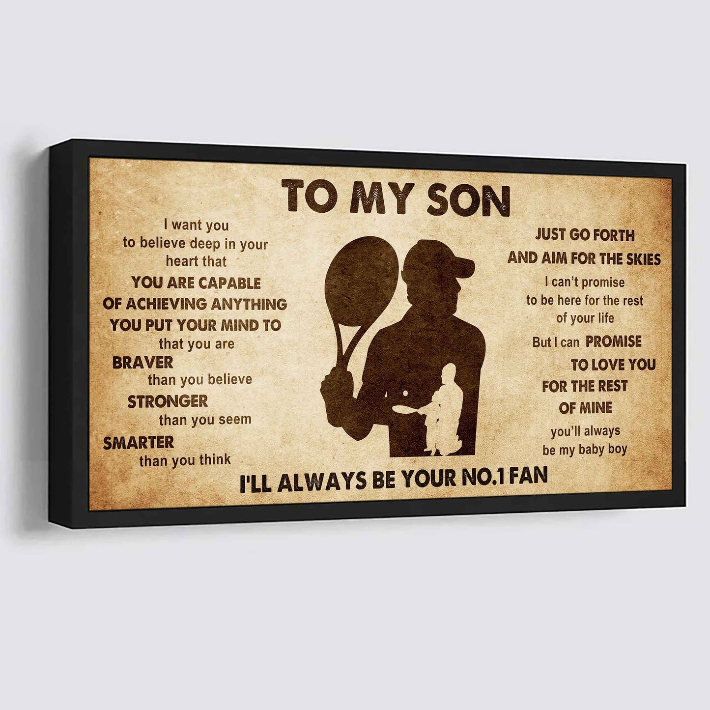 Personalized Sport Poster Canvas I'll Be Your No 1 Fan Dad To Son - That You Are Braver Than You Believe Just Go Forth