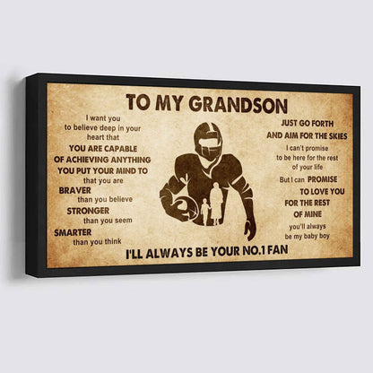 Personalized Sport Poster Canvas I'll Be Your No 1 Fan Grandma To Grandson - That You Are Braver Than You Believe Just Go Forth