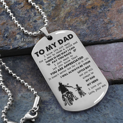 Personalized DRB One Side Dog Tag To My Dad I Know It's Not Easy - I Will Always Be Your Little Boy Gift From Son To Dad Father's Day Gift