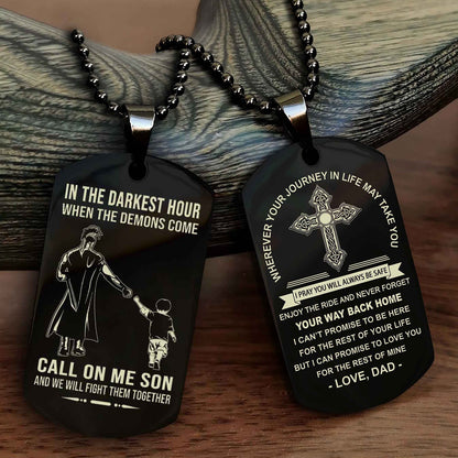 Knight Templar Double Sided Cross Dog Tag Call On Me Son - Gift For Son From Dad Your Way Back Home