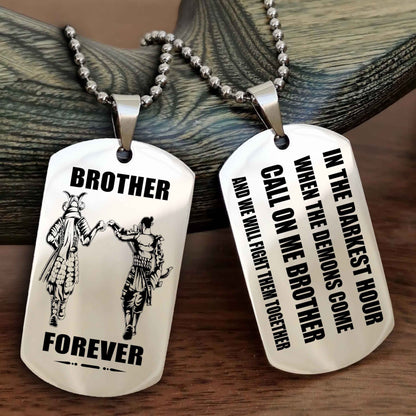 TWD Engraved Double Sided Dog Tag Call On Me Brother NAG Brothers Forever We Will Fight Them Together