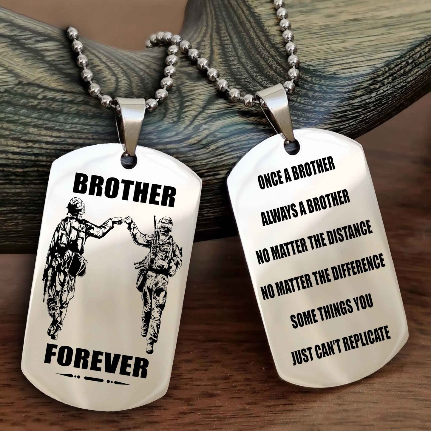 OP team 3 Customizable engraved dog tag double sided gift from brother - Brother Forever Once A Brother Always A Brother