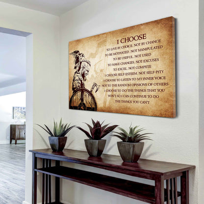 Soldier Poster Canvas I Choose To Live By Choice Best Gift With Motivation Quotes