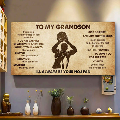Personalized Sport Poster Canvas I'll Be Your No 1 Fan Grandpa To Grandson - That You Are Braver Than You Believe Just Go Forth