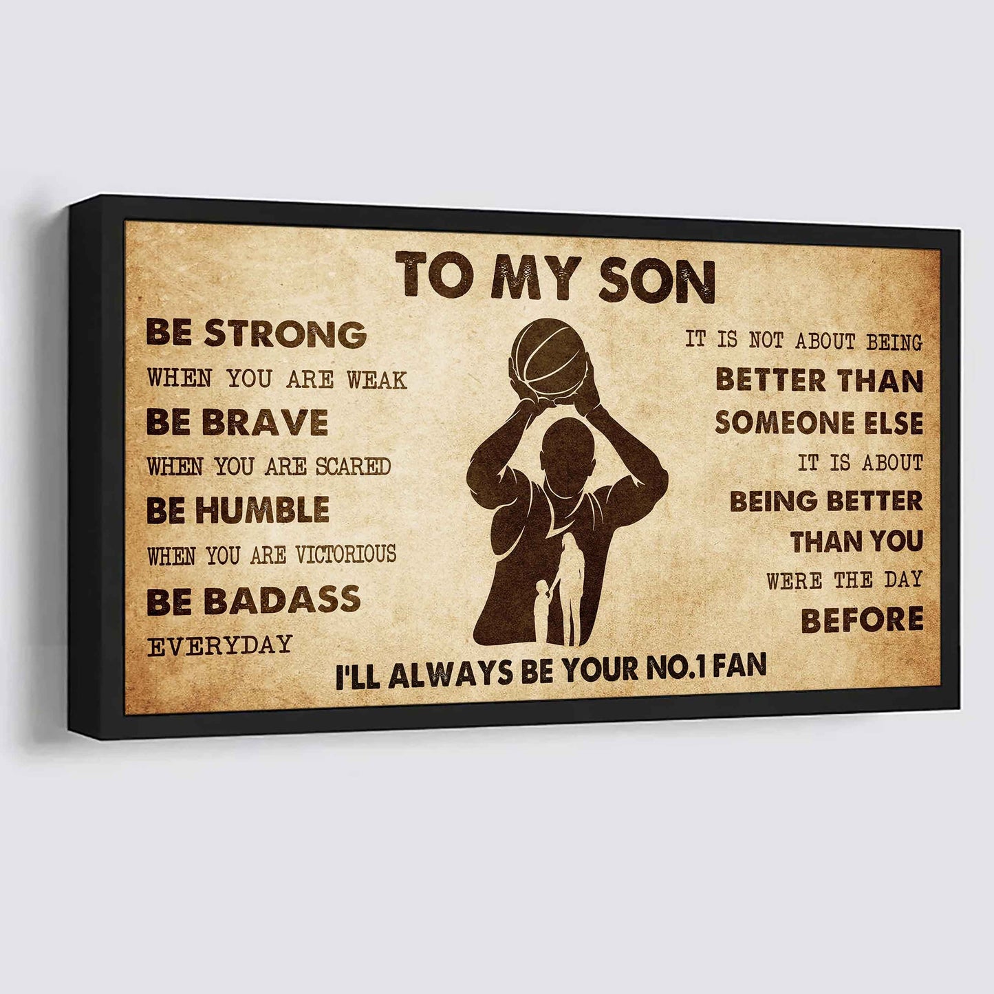 Personalized Sport Poster Canvas I'll Be Your No 1 Fan Mom To Son - Be Strong When You Are Weak Be Badass Everyday
