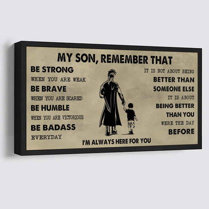 Personalized DRB Poster Canvas - My Son Remember That Be Strong When You Are Weak Be Badass Everyday