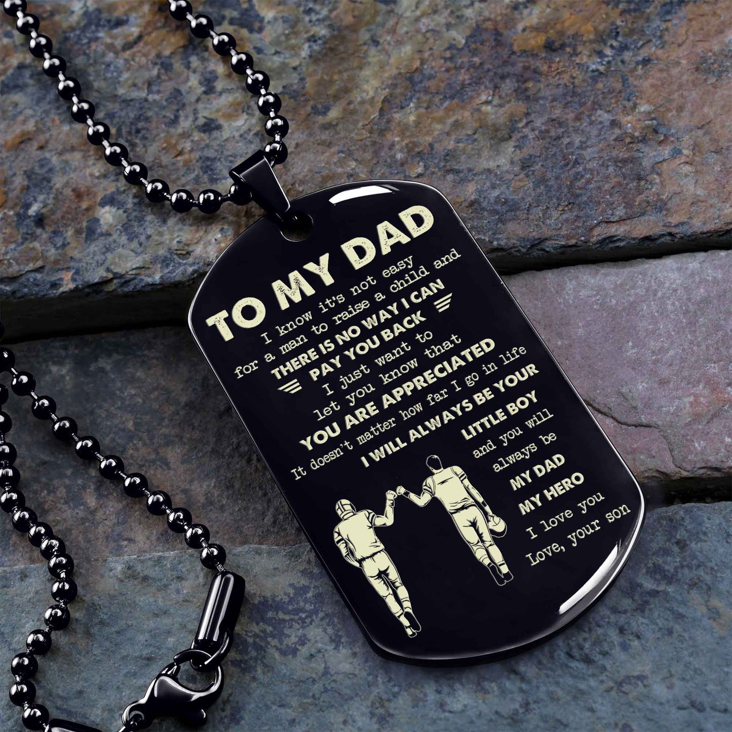 Personalized Family One Side Dog Tag To My Dad I Know It's Not Easy - I Will Always Be Your Little Boy Gift From Son To Dad Father's Day Gift