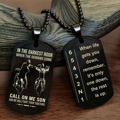 Sportbike Dog tag-When life gets you down, remember. It’s only one down, the rest is up