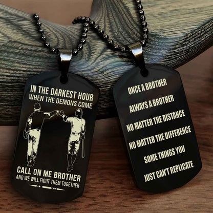 OP tem 3 Customizable engraved dog tag double sided gift from brother Once A Brother Always A Brother