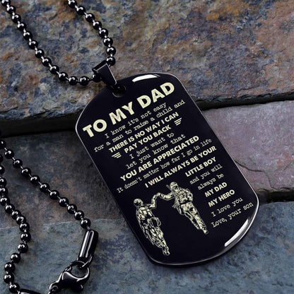 Personalized Family One Side Dog Tag To My Dad I Know It's Not Easy - I Will Always Be Your Little Boy Gift From Son To Dad Father's Day Gift