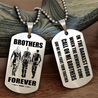 OP team 3 Engraved Double Sided Dog Tag Call On Me Brother NAG Brothers Forever We Will Fight Them Together
