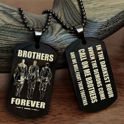 TWD Engraved Double Sided Dog Tag Call On Me Brother NAG Brothers Forever We Will Fight Them Together
