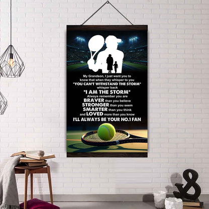 Tennis Poster Canvas Grandma To Grandson - Whisper Back I Am The Storm I Will Always Your No 1 Fan