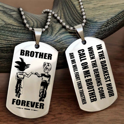 OP Engraved Double Sided Dog Tag Call On Me Brother NAG Brothers Forever We Will Fight Them Together