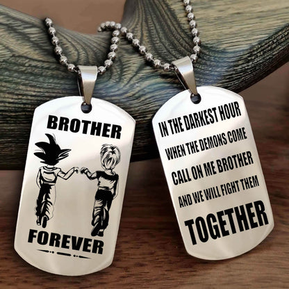 TWD Personalized Double Sided Dog Tag For My Brother - Call On Me Brother And We Will Fight Them Together Gift For Your Friend