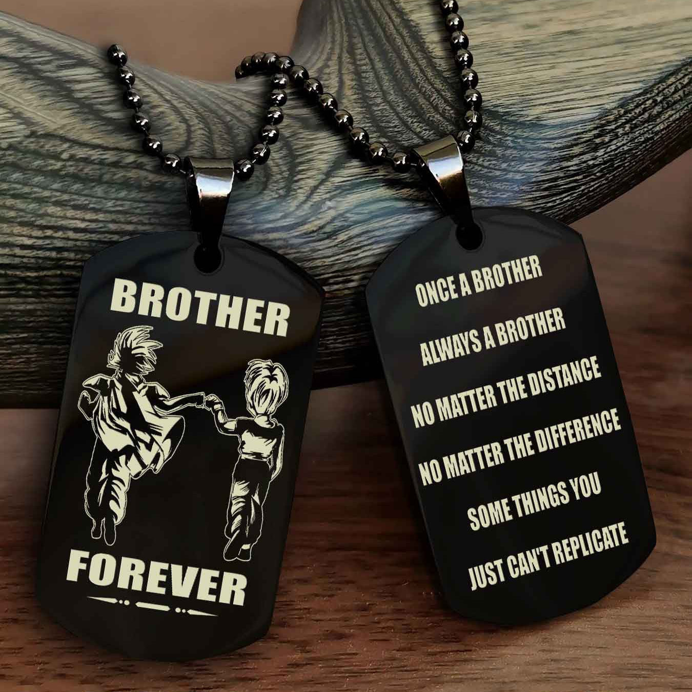 OP team 3 Customizable engraved dog tag double sided gift from brother - Brother Forever Once A Brother Always A Brother