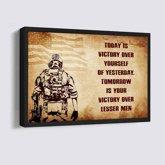 Soldier Poster Canvas Today Is Victory Over Yourself Of Yesterday Best Gift With Motivation Quotes