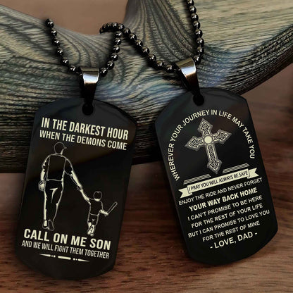 Knight Templar Double Sided Cross Dog Tag Call On Me Son - Gift For Son From Dad Your Way Back Home