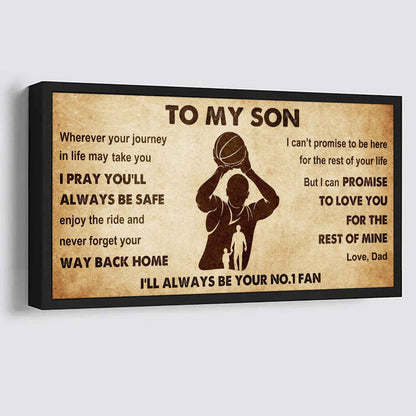 Personalized Sport Poster Canvas I'll Be Your No 1 Fan Dad To Son - Never Forget Your Way Back Home