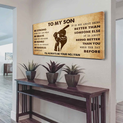 Personalized Sport Poster Canvas I'll Be Your No 1 Fan Mom To Son - Be Strong When You Are Weak Be Badass Everyday
