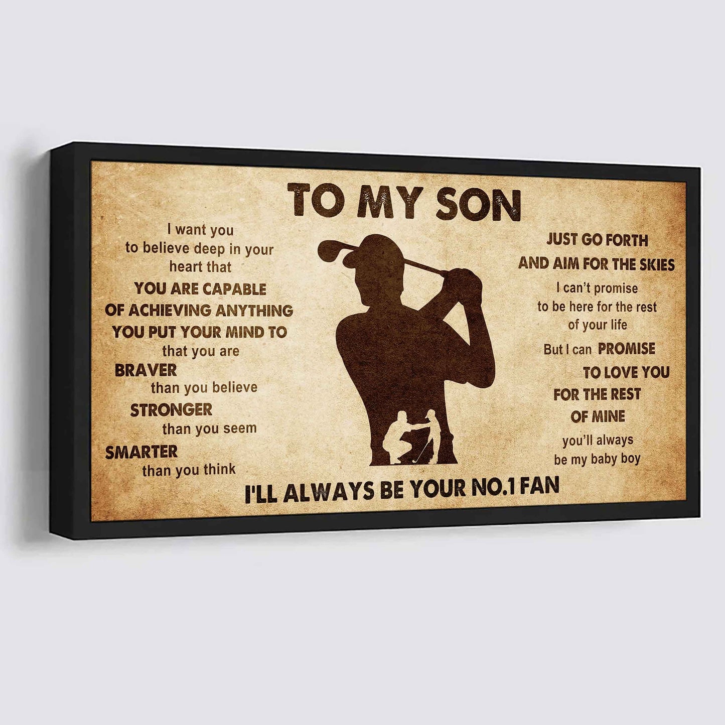 Personalized Sport Poster Canvas I'll Be Your No 1 Fan Dad To Son - That You Are Braver Than You Believe Just Go Forth