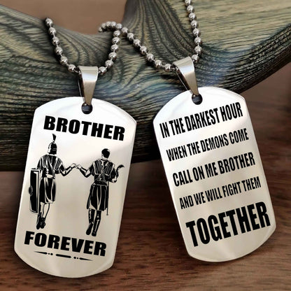 Knight Templar Personalized Double Sided Dog Tag For My Brother - Call On Me Brother And We Will Fight Them Together Gift For Your Friend
