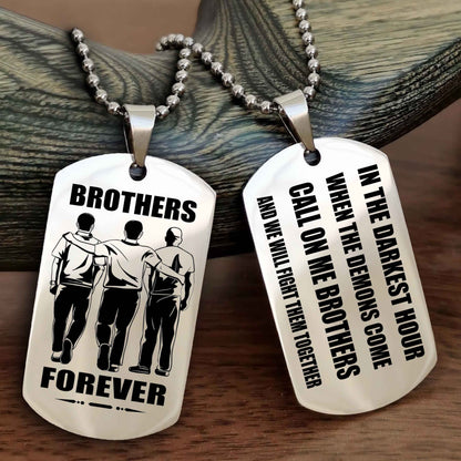 Knight templar Engraved Double Sided Dog Tag Call On Me Brother NAG Brothers Forever We Will Fight Them Together