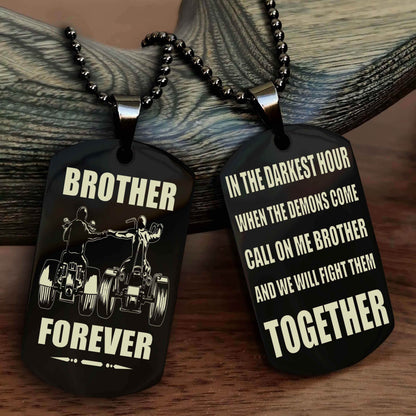 TWD Personalized Double Sided Dog Tag For My Brother - Call On Me Brother And We Will Fight Them Together Gift For Your Friend