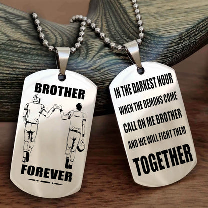 TWD Personalized Double Sided Dog Tag For My Brother - Call On Me Brother And We Will Fight Them Together Gift For Your Friend