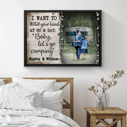 I Want To Hold Your Hand At 80 And Say Baby Let s Go