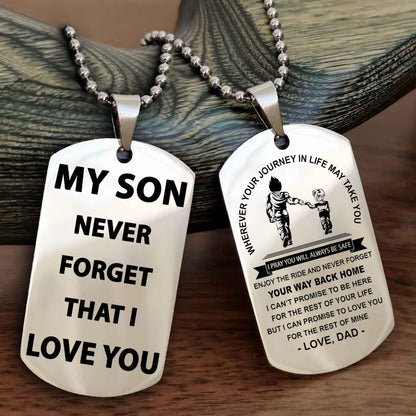 Knight Templar Double Sided Dog Tag To My Son Never Forget That I Love You - Gift For Son Never Forget Your Way Back Home