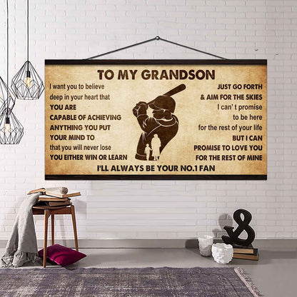 Personalized Sport Baseball Poster Canvas I'll Be Your No 1 Fan Grandma To Grandson - You Will Never Lose You Either Win Or Learn