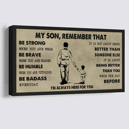 Personalized DRB Poster Canvas - My Son Remember That Be Strong When You Are Weak Be Badass Everyday