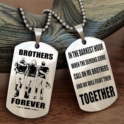 TWD Personalized Double Sided Dog Tag For My Brother - Call On Me Brother And We Will Fight Them Together Gift For Your Friend