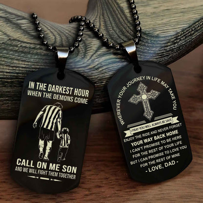 Knight Templar Double Sided Cross Dog Tag Call On Me Son - Gift For Son From Dad Your Way Back Home