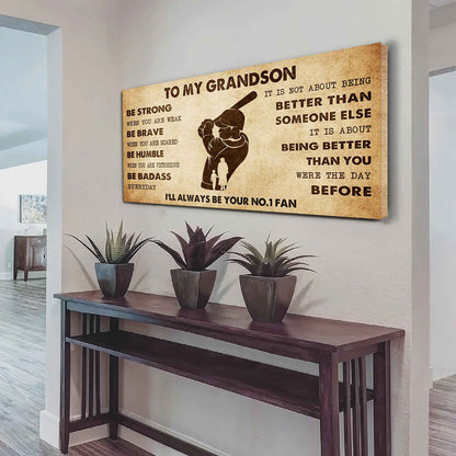 Personalized Sport Poster Canvas I'll Be Your No 1 Fan Grandma To Grandson - Be Strong When You Are Weak Be Badass Everyday