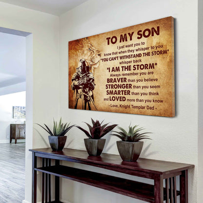 Knight Templar Poster Canvas Whisper Back I'm The Storm From Dad To Son Gift For Your Son