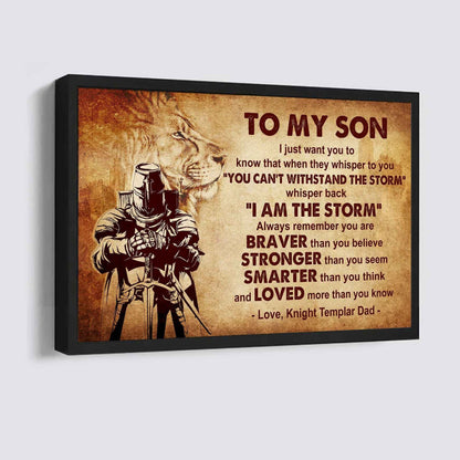 Knight Templar Poster Canvas Whisper Back I'm The Storm From Dad To Son Gift For Your Son
