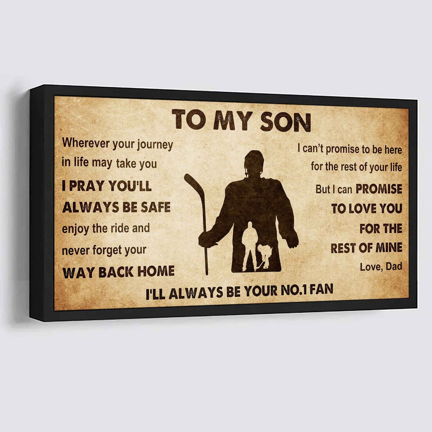 Personalized Sport Poster Canvas I'll Be Your No 1 Fan Dad To Son - Never Forget Your Way Back Home