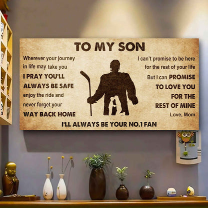 Personalized Sport Poster Canvas I'll Be Your No 1 Fan Mom To Son - Never Forget Your Way Back Home