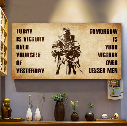 Personalized DRB Poster Canvas - Today Is Victory Over Yourself Of Yesterday Tomorrow Is Your Victory Over Lesser Men
