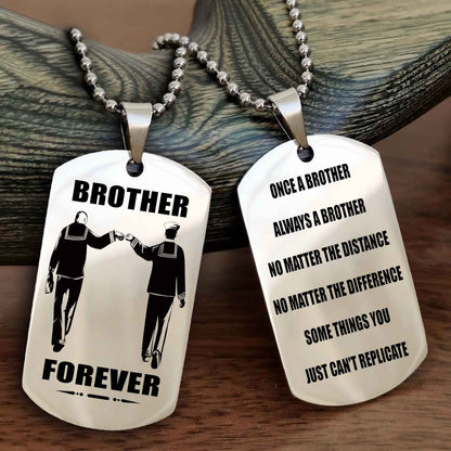 TWD Customizable engraved dog tag double sided gift from brother - Brother Forever Once A Brother Always A Brother