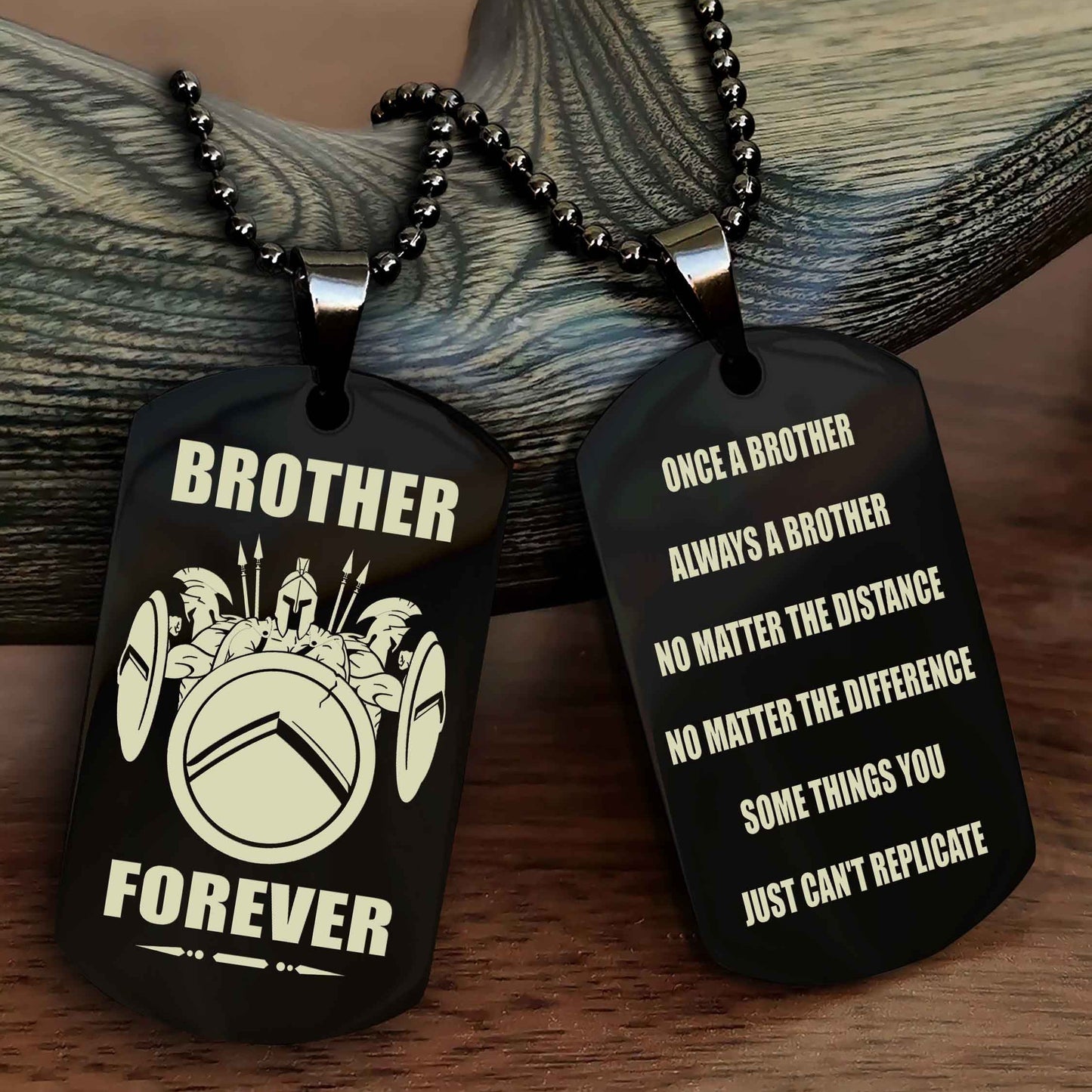 OP Customizable engraved dog tag double sided gift from brother - Brother Forever Once A Brother Always A Brother