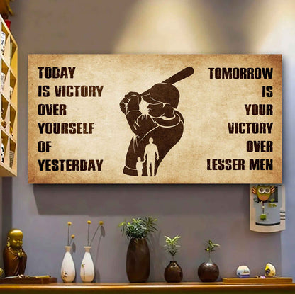 Personalized DRB Poster Canvas - Today Is Victory Over Yourself Of Yesterday Tomorrow Is Your Victory Over Lesser Men
