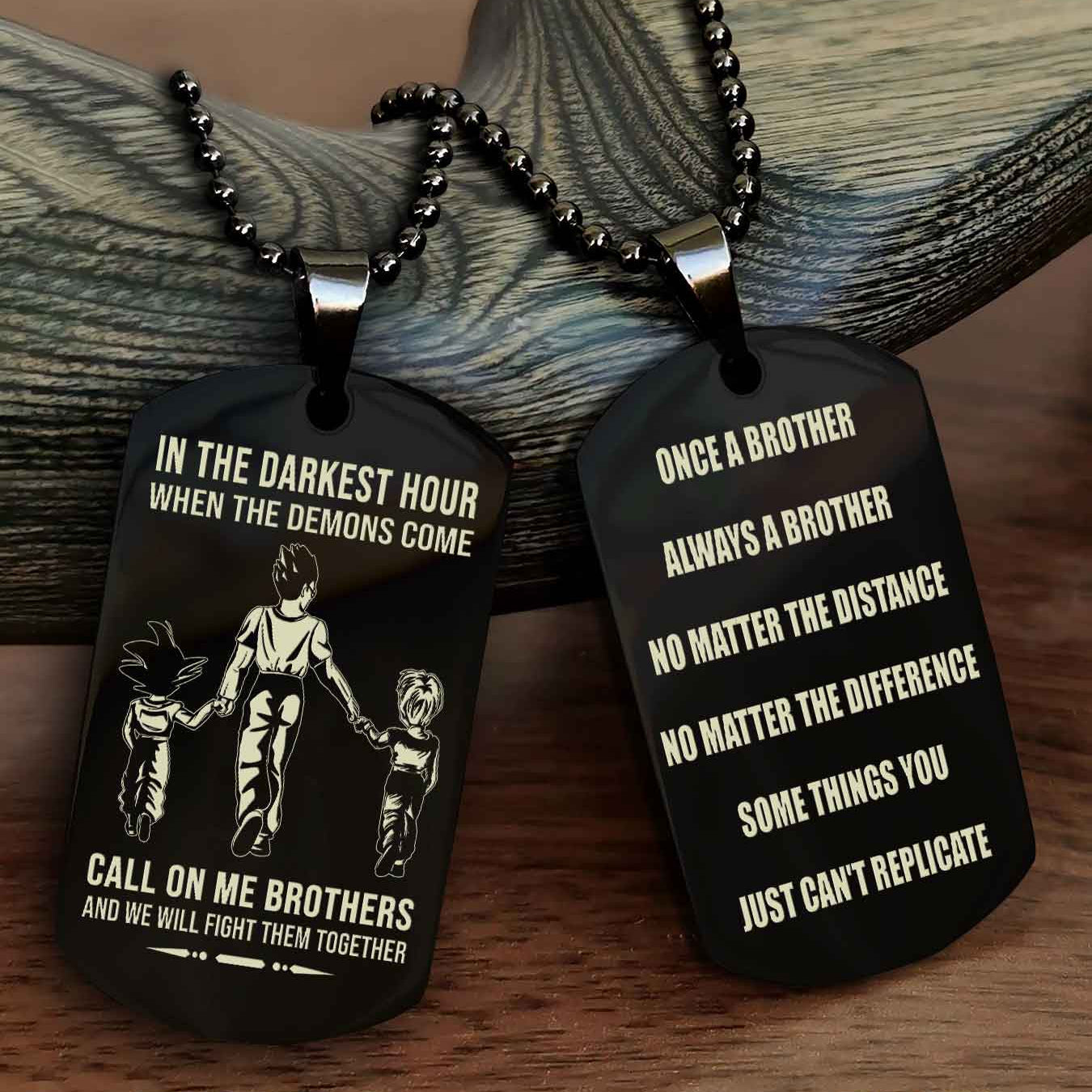OP Customizable engraved dog tag double sided gift from brother Once A Brother Always A Brother