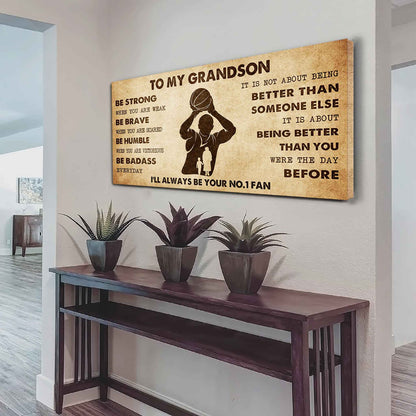 Personalized Sport Poster Canvas I'll Be Your No 1 Fan Grandma To Grandson - Be Strong When You Are Weak Be Badass Everyday