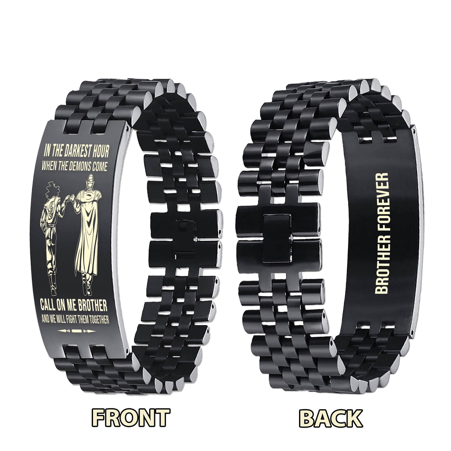 Knight templar brother Forever Customizable engraved brother bracelet double sided gift from brother, in the darkest hour, When the demons come call on me brother and we will fight them together