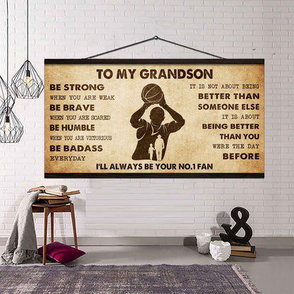 Personalized Sport Poster Canvas I'll Be Your No 1 Fan Grandpa To Grandson - Be Strong When You Are Weak Be Badass Everyday
