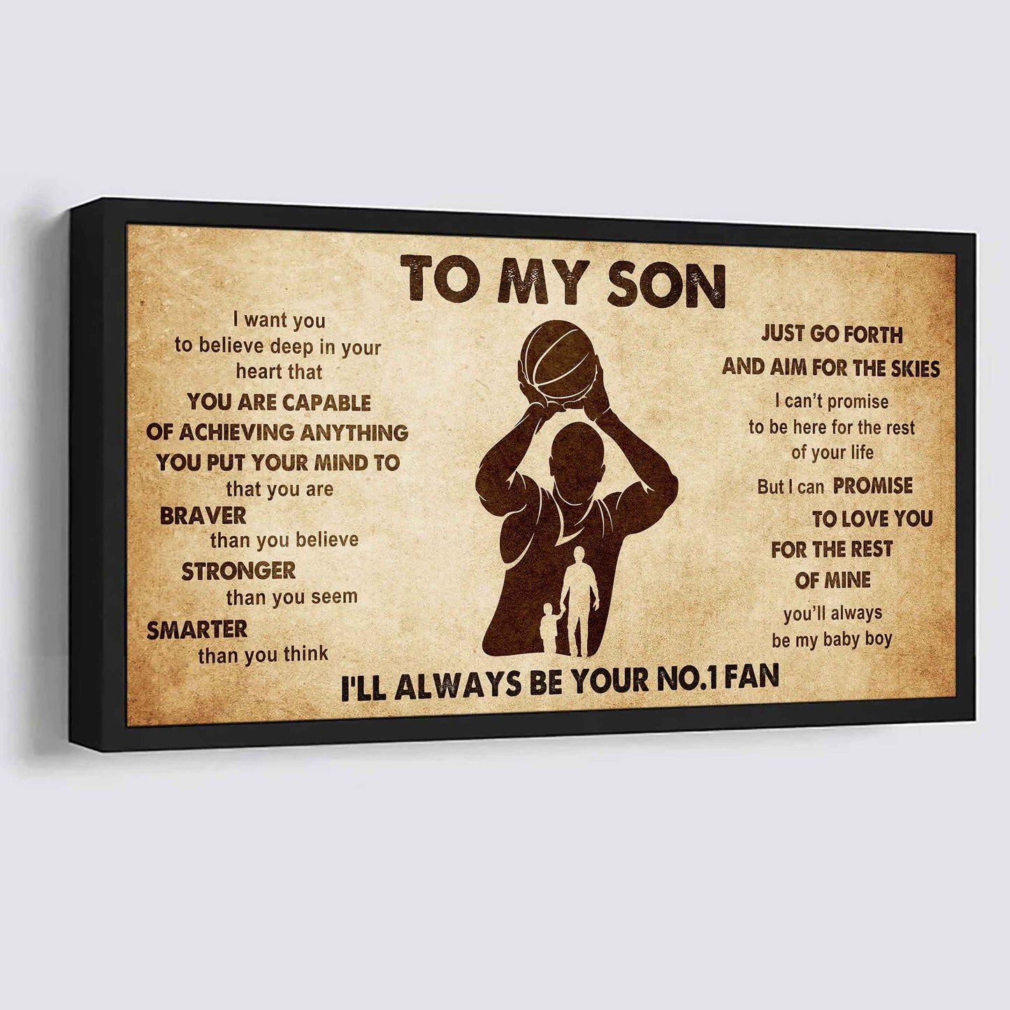 Personalized Sport Poster Canvas I'll Be Your No 1 Fan Dad To Son - That You Are Braver Than You Believe Just Go Forth